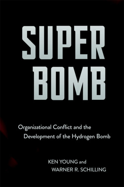 Book cover of: Super Bomb. By: Ken Young