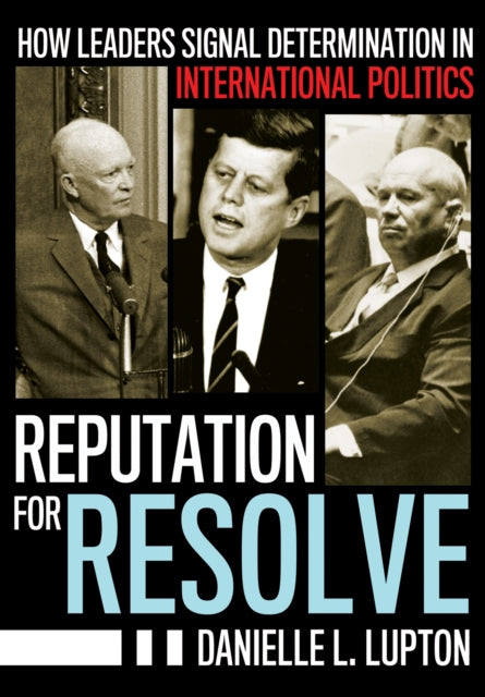 Book cover of: Reputation for Resolve. By: Danielle L. Lupton