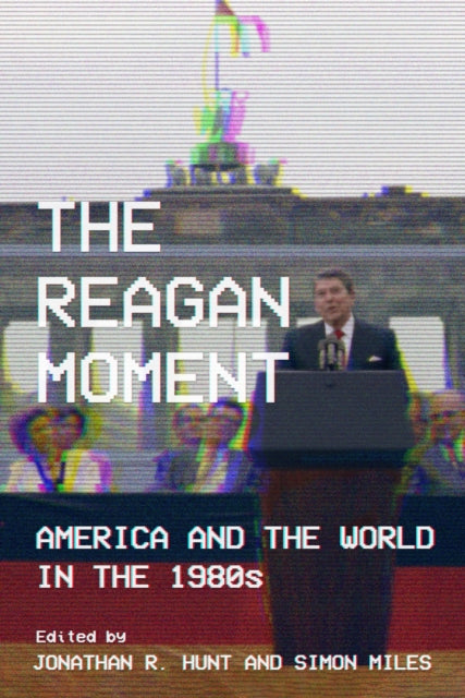 Book cover of: Reagan Moment. By: Jonathan R. Hunt