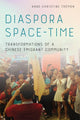 Book cover of: Diaspora Space-Time. By: Anne-Christine Trémon
