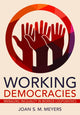Book cover of: Working Democracies. By: Joan S. M. Meyers