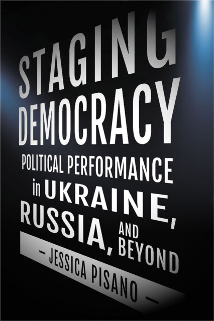 Book cover of: Staging Democracy. By: Jessica Pisano
