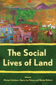 Book cover of: Social Lives of Land. By: Michael R. Goldman