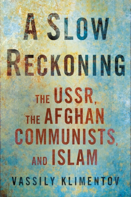Book cover of: Slow Reckoning. By: Vassily Klimentov
