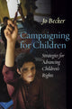 Book cover of: Campaigning for Children. By: Jo Becker