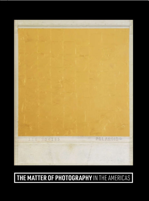 Book cover of: Matter of Photography in the Americas. By: Natalia Brizuela