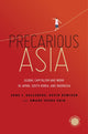 Book cover of: Precarious Asia. By: Arne L. Kalleberg