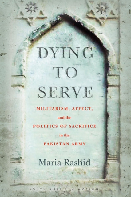 Book cover of: Dying to Serve. By: Maria Rashid