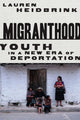 Book cover of: Migranthood. By: Lauren Heidbrink