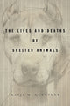 Book cover of: Lives and Deaths of Shelter Animals. By: Katja Guenther