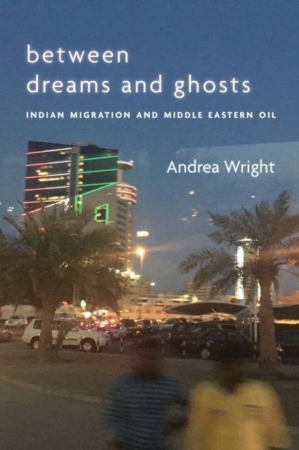 Book cover of: Between Dreams and Ghosts. By: Andrea Wright