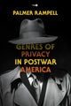 Book cover of: Genres of Privacy in Postwar America. By: Palmer Rampell
