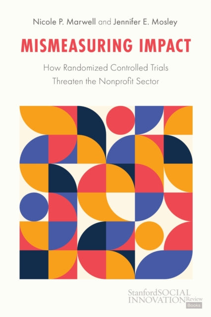 Book cover of: Mismeasuring Impact