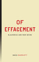 Book cover of: Of Effacement. By: David Marriott