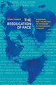 Book cover of: Reeducation of Race. By: Sonali Thakkar