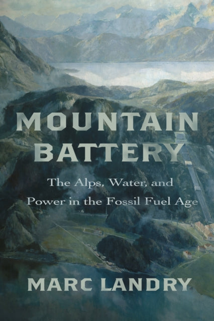 Book cover of: Mountain Battery. By: Marc Landry