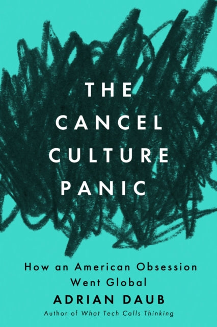 Book cover of: Cancel Culture Panic