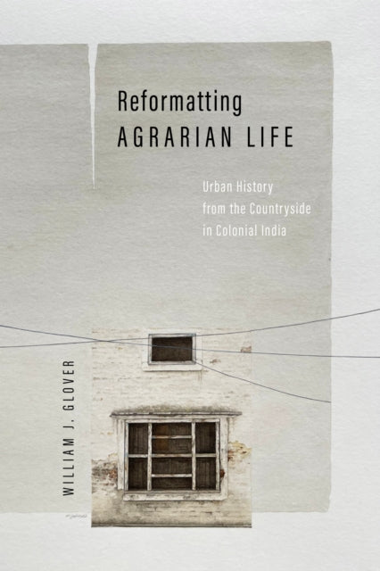 Book cover of: Reformatting Agrarian Life