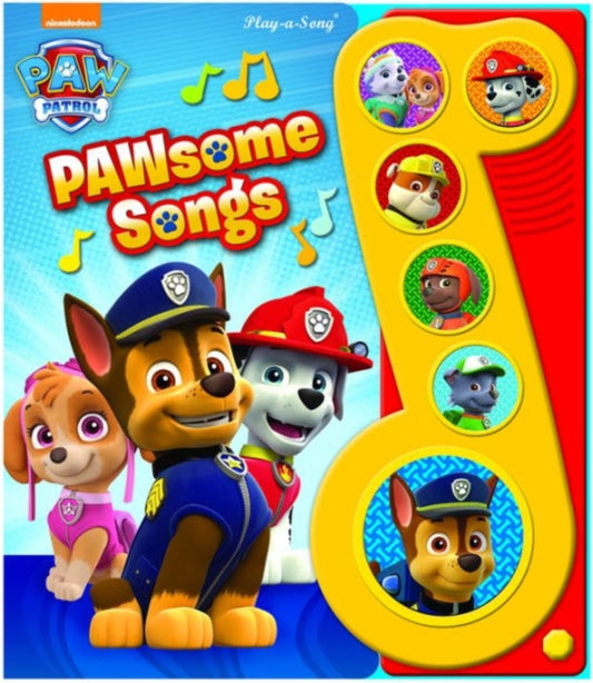 Nickelodeon PAW Patrol: PAWsome Songs Sound Book 9781503705203 Phoenix International Staff