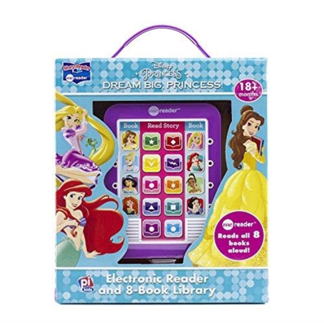 Book cover of: Disney Princess: Dream Big, Princess Me Reader Electronic Reader and 8-Book Library Sound Book Set. By: Veronica Wagner