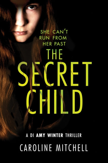 Book cover of: Secret Child. By: Caroline Mitchell