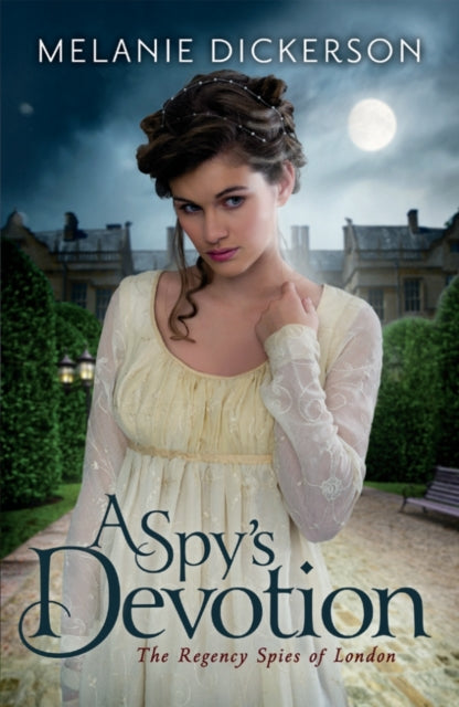 Book cover of: Spy's Devotion. By: Melanie Dickerson