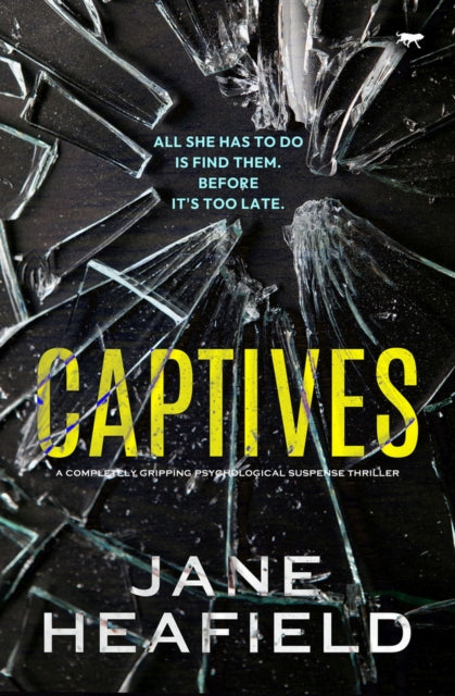 Book cover of: Captives. By: Jane Heafield