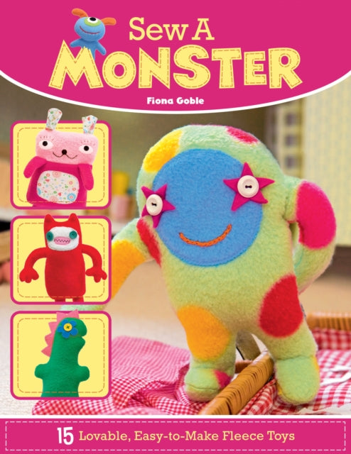 Book cover of: Sew a Monster. By: Fiona Goble