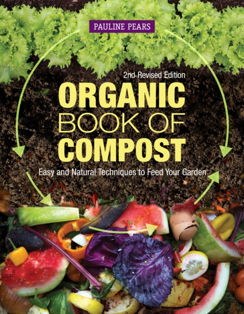 Book cover of: Organic Book of Compost, 2nd Revised Edition