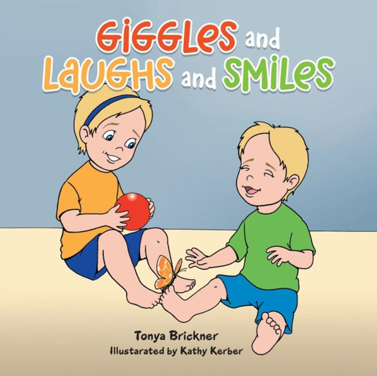 Book cover of: Giggles and Laughs and Smiles