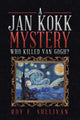 Book cover of: Jan Kokk Mystery. By: Roy F. Sullivan