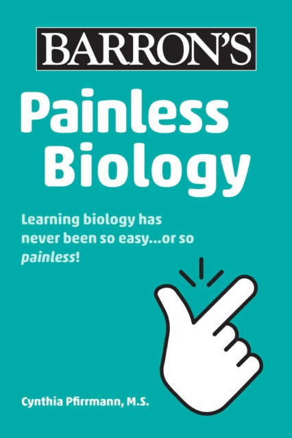Book cover of: Painless Biology. By: Cynthia Pfirrmann