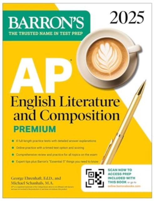 Book cover of: AP English Literature and Composition Premium, 2025: Prep Book with 8 Practice Tests + Comprehensive Review + Online Practice. By: George Ehrenhaft