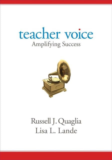 Book cover of: Teacher Voice. By: Russell J. Quaglia