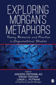 Book cover of: Exploring Morgan’s Metaphors