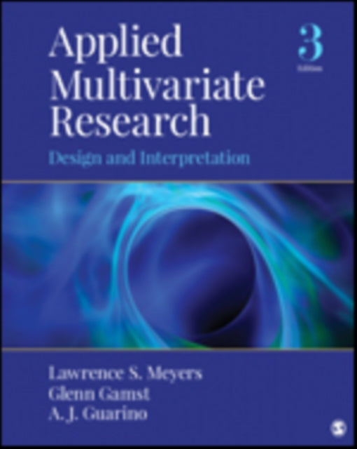 Book cover of: Applied Multivariate Research. By: Lawrence S. Meyers