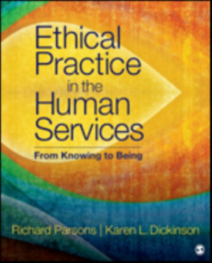 Ethical Practice in the Human Services