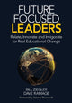 Book cover of: Future Focused Leaders. By: Bill Ziegler