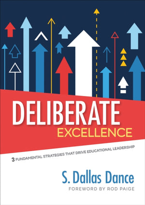 Deliberate Excellence