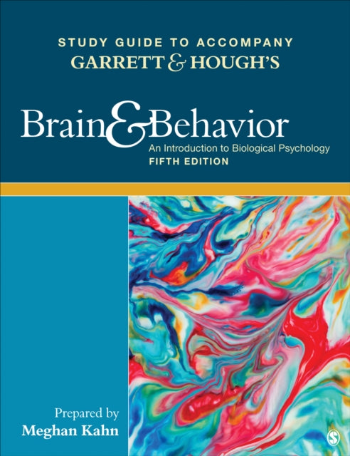 Book cover of: Study Guide to Accompany Garrett & Hough's Brain & Behavior: An Introduction to Behavioral Neuroscience. By: Bob Garrett