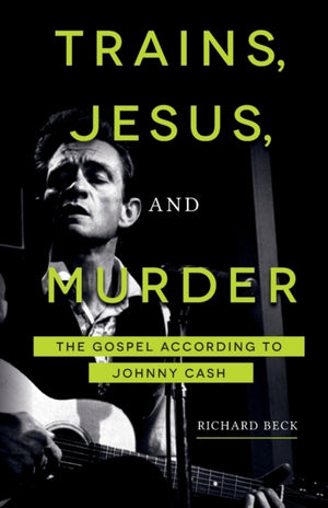 Trains, Jesus, and Murder
