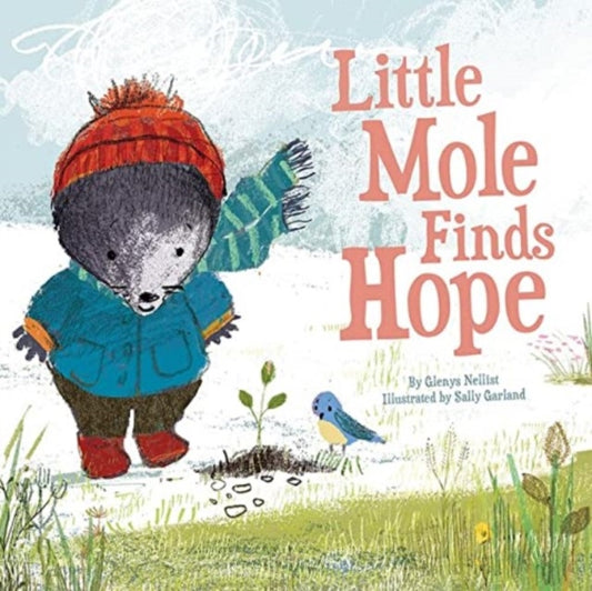 Book cover of: Little Mole Finds Hope