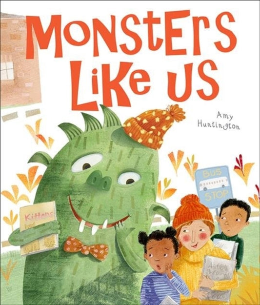 Book cover of: Monsters Like Us. By: HUNTINGTON