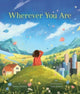 Book cover of: Wherever You Are. By: Glenys Nellist