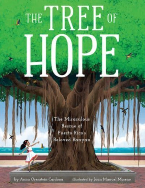 Book cover of: Tree of Hope. By: Anna Orenstein-Cardona