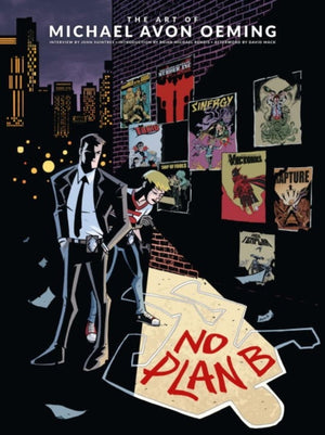 Art of Michael Avon Oeming, The: No Plan B