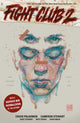 Book cover of: Fight Club 2. By: Chuck Palahniuk