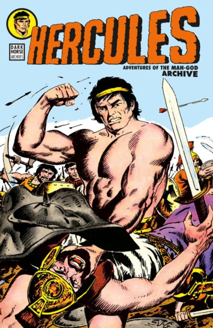 Book cover of: Hercules: Adventures of the Man-God Archive. By: Joe Gill