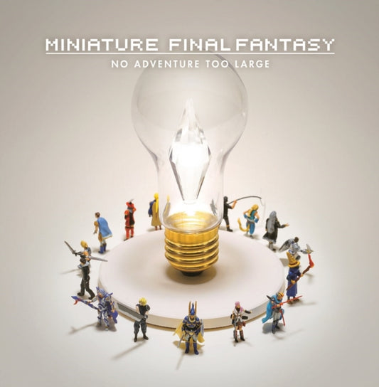 Book cover of: Miniature Final Fantasy. By: Square Enix