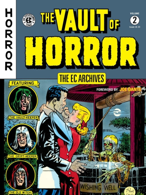 Book cover of: EC Archives: The Vault of Horror Volume 2. By: Bill Gaines